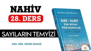 28. Ders | Nahiv | Sayıların Temyizi