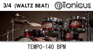 3/4 BEAT | WALTZ BEAT | 140 BPM | 12TONICUS MUSIC