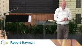 25 of August Sunday Service - Robert Hayman