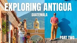 Exploring One of Central America's Oldest Cities