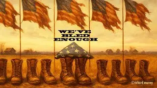 we've bled enough