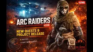 Arc Raiders LIVE Quest, Project items & Bluey's (Stay alert) #arcriaders #ftf