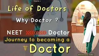 Life of Doctors - Inspirational Video For Doctors | NEET | AIIMS | MEDICAL | Motivation - MEDprep Ji
