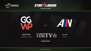 Cyber tanksTV ▶ GGWP PRO vs ALL INN (Star Series Season III )