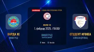 KK VARDA HE - SKK STUDENT IGOKEA