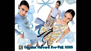 Carolina Herrera Pre-Fall 2025 collection.