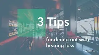 3 Tips for Dining Out with Hearing Loss | Miracle-Ear