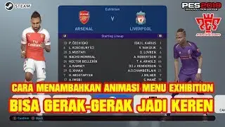 Cara Menambahkan Animasi Di Menu Exhibition | PES 2019 | PES 2018