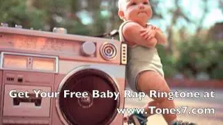 Baby Rap Ringtone (Free)