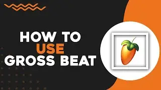 How To Use Gross Beat In FL Studio (Quick Tutorial)