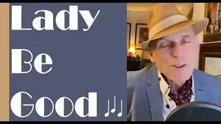 Lady Be Good - Kevin Brunner