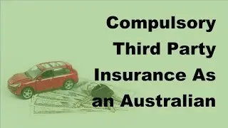 Compulsory Third Party Insurance As an Australian Law -  2017 Auto Insurance Quotes