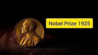 NOBEL PRIZE 1925 ( PHYSICS ) || JAMES FRANCK , GUSTAV HERTZ