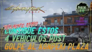 CYBERPUNK 2077 - CONSIGUE ESTOS 4 VEHICULOS GRATIS YA...!!! [PARCHE 2.12]