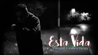 Esta vida - Clarent & Morad (Lyric Video) [Visual Collection]