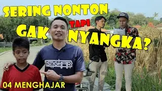 KAMU PASTI GAK NYANGKA TERNYATA SETTINGNYA CUMA SEGITU - MENGHAJAR 04
