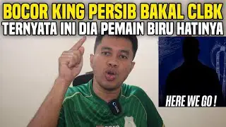 BOCOR KING PERSIB BAKAL CLBK‼️BOBOTOH BERTANYAA-TANYA‼️TERNYATA INI DIA PEMAINNYA‼️