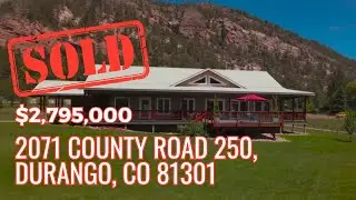 SOLD A Legacy Riverfront Property in Durango, Colorado