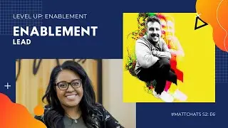 Level Up: Enablement - Enablement Lead