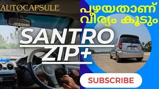 Hyundai SANTRO ZIP PLUS മലയാളം review