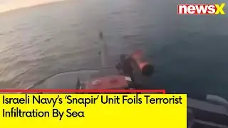 Israeli Navy Unit Opened Fire On Terrorists | Attempt To Enter Israel By Sea Foiled | NewsX
