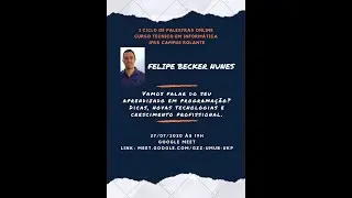 Palestra 1 - Prof. Dr. Felipe Becker Nunes (AMF) &ndash; Aprendizado em Programa&ccedil;&atilde;o