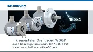 Inkrementaler Drehgeber WDGP - Jede beliebige Impulszahl bis 16.384 I/U