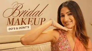 How to Get the Perfect Bridal Glow ✨ | Newly Married Bride&rsquo;s Beauty Routine, Dos & Don&rsquo;ts!
