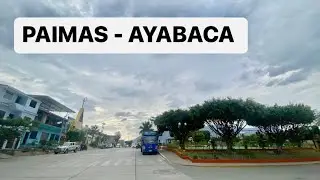 Entrando al fresco y comercial distrito de #PAIMAS (AYABACA) 2023🔥 Ruteando en la sierra de #PIURA
