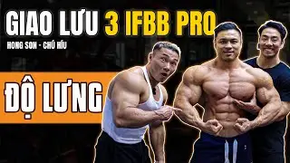 ⭐️DAILY VLOG: Giao Lưu Độ Lưng Cùng IFBB PRO - Hong Son & Chú Híu