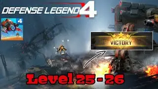 defense Legend 4 Level  25 - 26  full gameplay  #defenselegend4 #gametowerdefense  #gls22geming