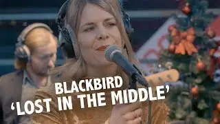 Blackbird - 'Lost In The Middle' Live @ Ekdom In De Ochtend