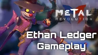 Metal Revolution Mobile - Ethan Ledger the Explosion Magician Gameplay (Tutorial and Combos)