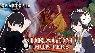 CRAFTOPIA 创世理想乡 寻龙历险记 1 DRAGON HUNTING PART 1