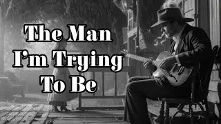 The Man I&rsquo;m Trying to Be | Emotional Blues & Jazz Storytelling Song 🎷💔 | YOUTOU Tunes