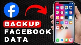 How to Backup Facebook Data | Android & iOS (2025)