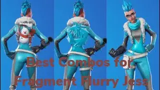Best Combos for Fragment Flurry Jess