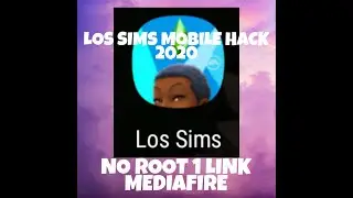 Los sims mobile HACK 2020 (no root, no fake) mediafire