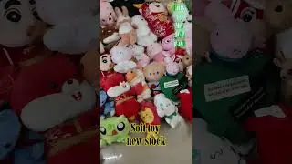 🐻 soft toy new stock update ✨✨✨✨✨