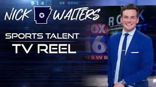 Nick Walters | Sports Anchor/Reporter Reel