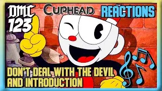 Reaction - Don't Deal With The Devil & Introduction - Cuphead OST