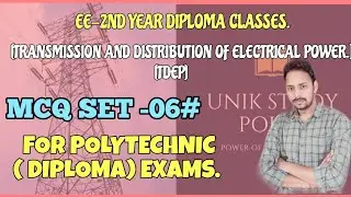 TDEP ,MCQ SET-06# (OBJECTIVE QUESTIONS).. EE-4TH SEM DIPLOMA CLASSES.
