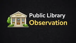 Public Library &mdash; Public Area Observation