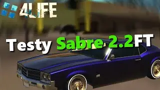 MTA 4life #70 - Testy Sabre 2.2 FT