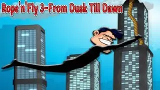 Rope'n'Fly 3-From Dusk Till Dawn-By Djinnworks GmbH-IOS/Google Play