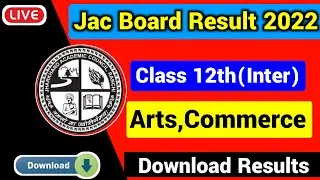 Jharkhand Jac Arts Commerce Result Live 2022 |Jac 12th arts