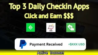 Top 3 Daily Check-In Apps That Pay You Money (Android & IOS)