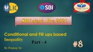 Conditional & Fill ups Based Inequality Questions |  Banking Classes I Reasoning by Pradeep Sir