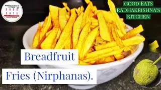Breadfruit fries.