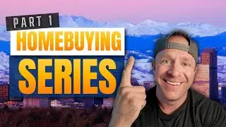 Homebuyer Video Series (1 of 5): Introduction from Adam Sells Denver